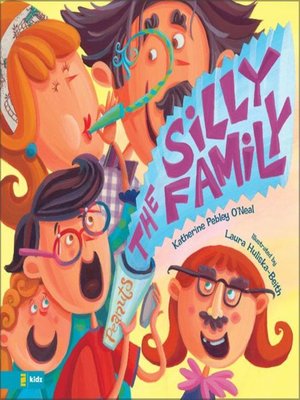 cover image of The Silly Family